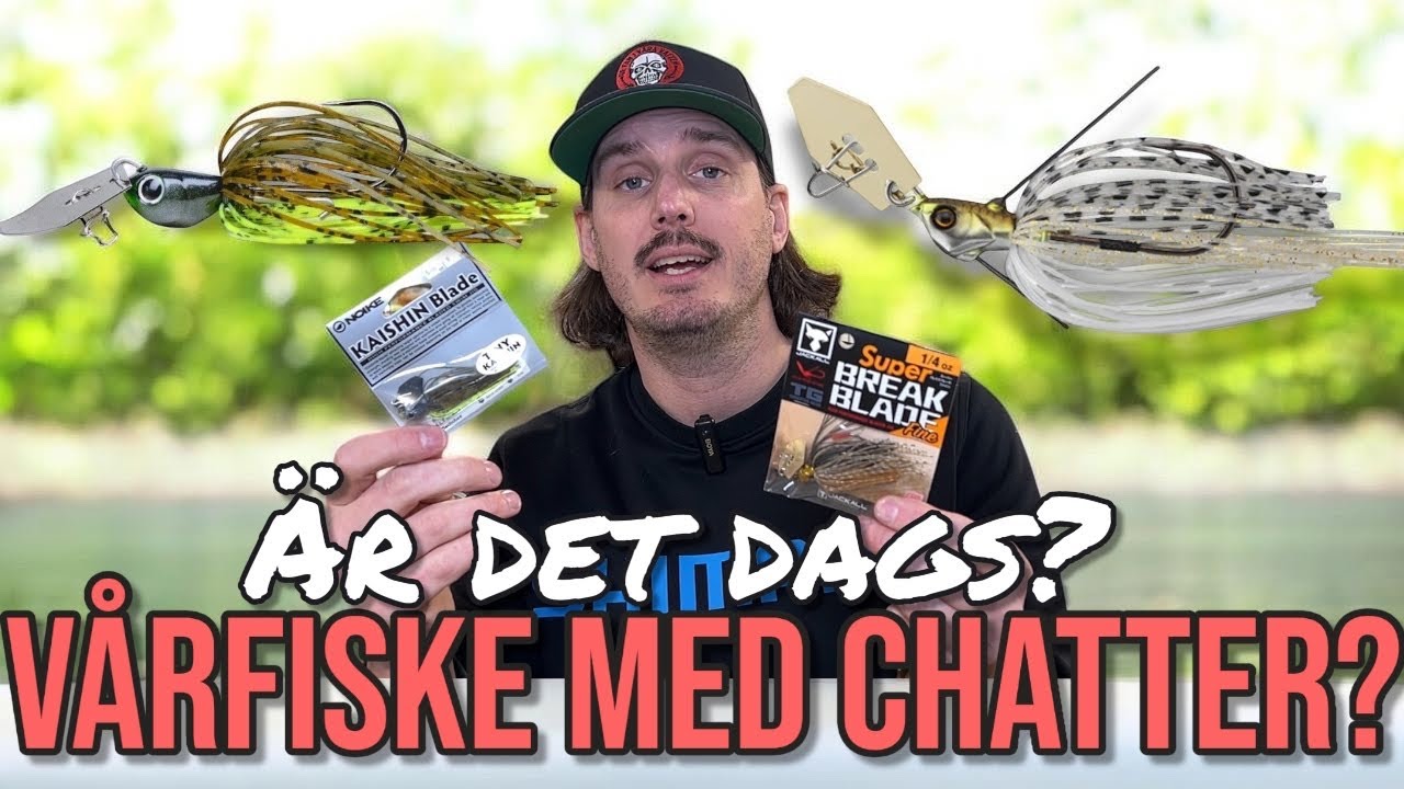 CHATTERBAIT till V&Aring;RFISKE efter ABBORRE?! 