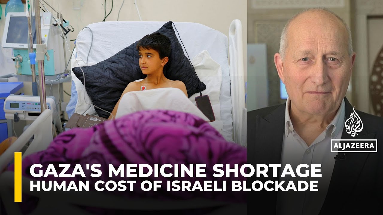 British doctor exposes how Israel’s Gaza blockade is turning medicine shortages deadly