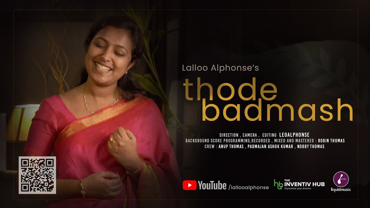 Thode Badmash - Cover  | Lalloo Alphonse
