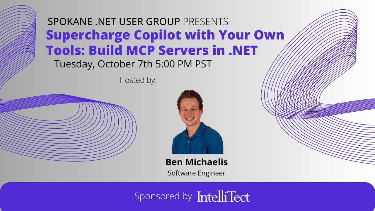 Spokane .NET User Group: Supercharge Copilot with Your Own Tools - Build MCP Servers in .NET
