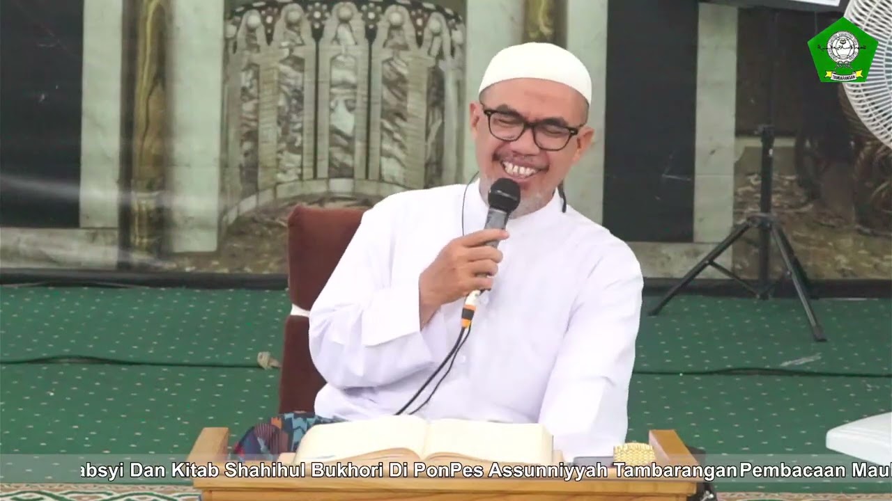 PEMBACAAN KITAH SHOHIHUL BUKHORI DI PONPES ASSUNNIYYAH TAMBARANGAN