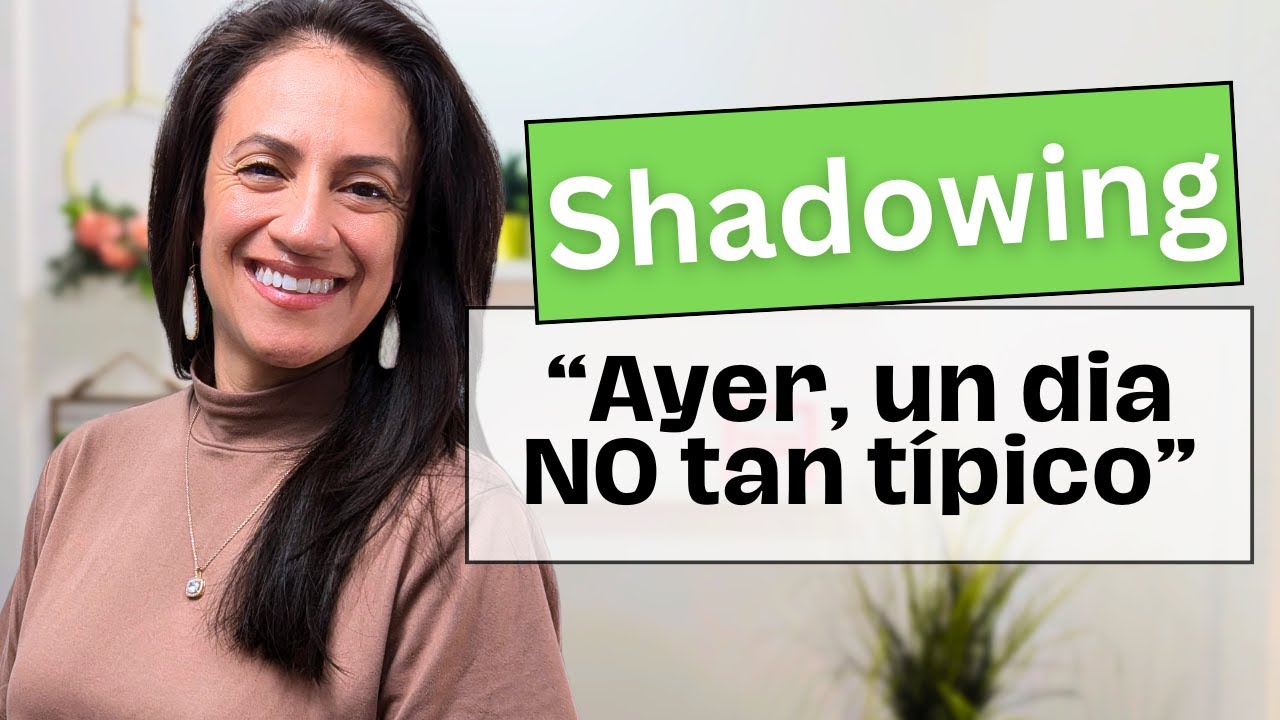 Shadowing Technique: Speak Spanish Like a Native! #spanishlanguage