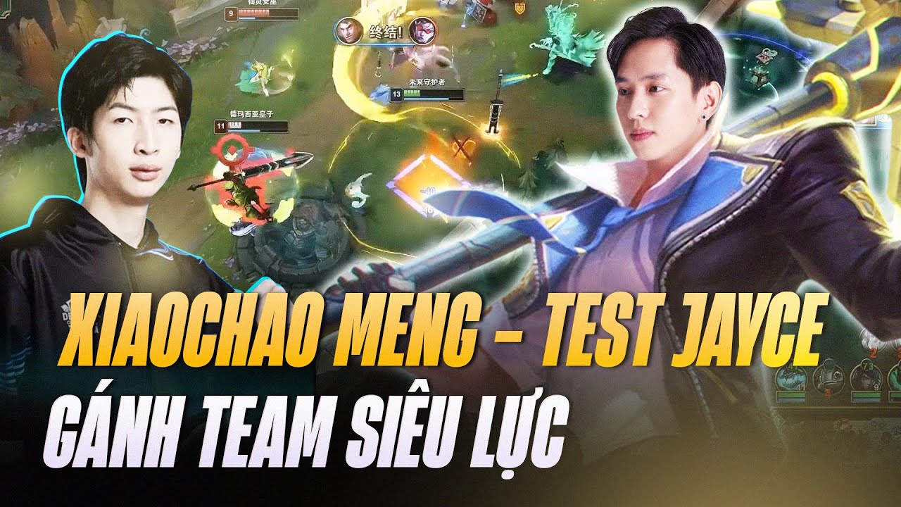 XIAOCHAOMENG TEST JAYCE ĐI TOP GẶP NGAY DIỄN VIÊN TEEMO VÀ CÁI KẾT