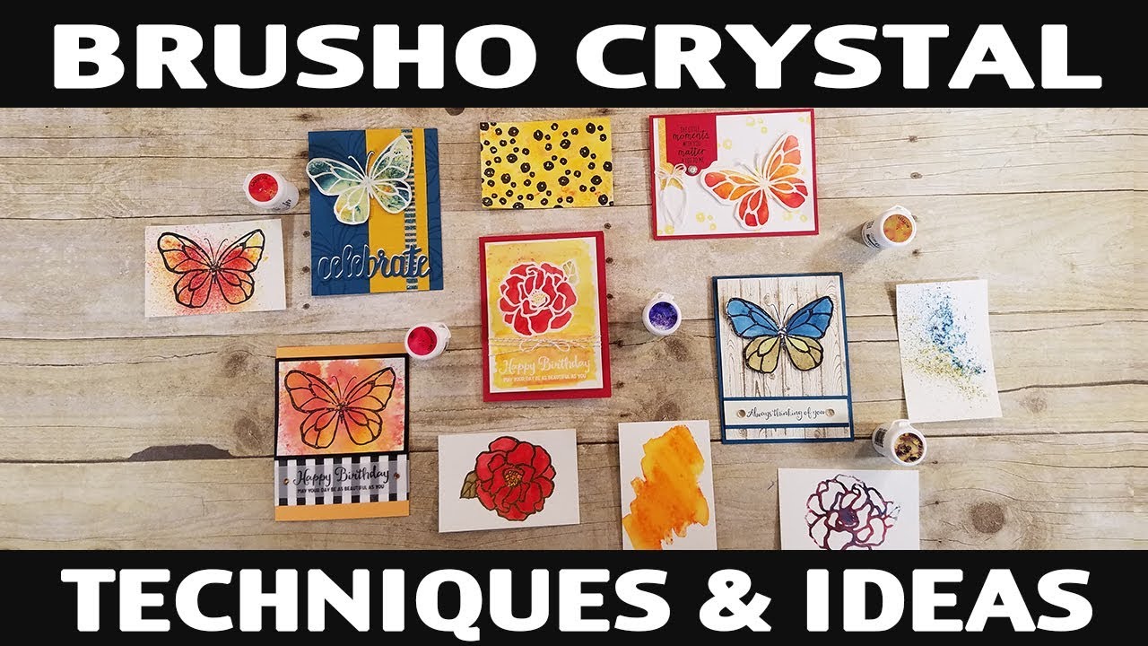 Stamping Jill - Brusho Crystal Techniques & Ideas