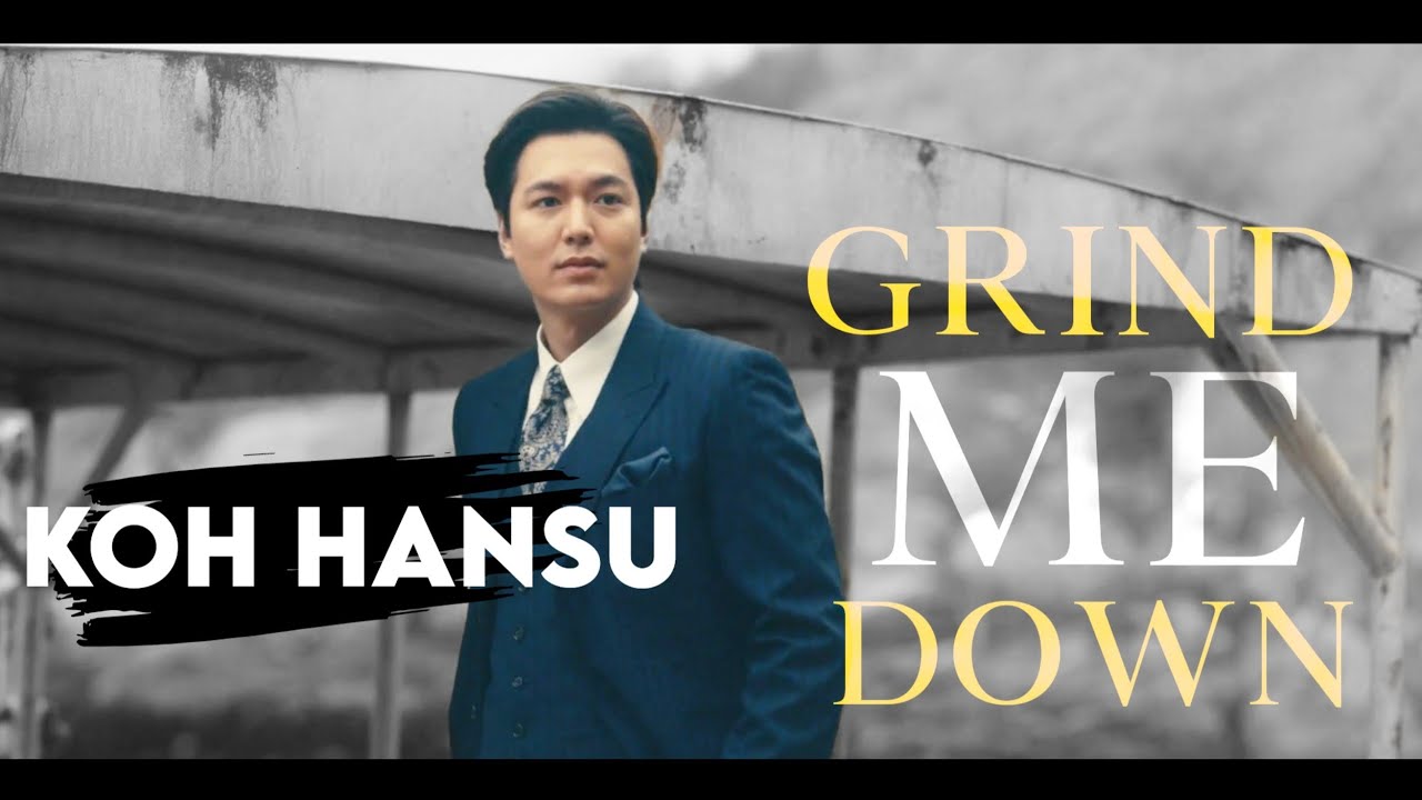 Pachinko || Koh Hansu FMV || Lee Min Ho • 𝘎𝘳𝘪𝘯𝘥 𝘮𝘦 𝘥𝘰𝘸𝘯 •