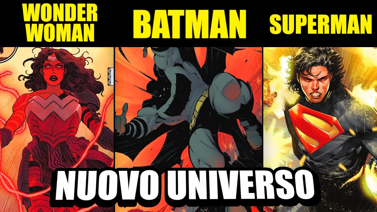 BATMAN, SUPERMAN e WONDER WOMAN le nuove versioni ABSOLUTE SPIEGATE! (Origini, poteri...)
