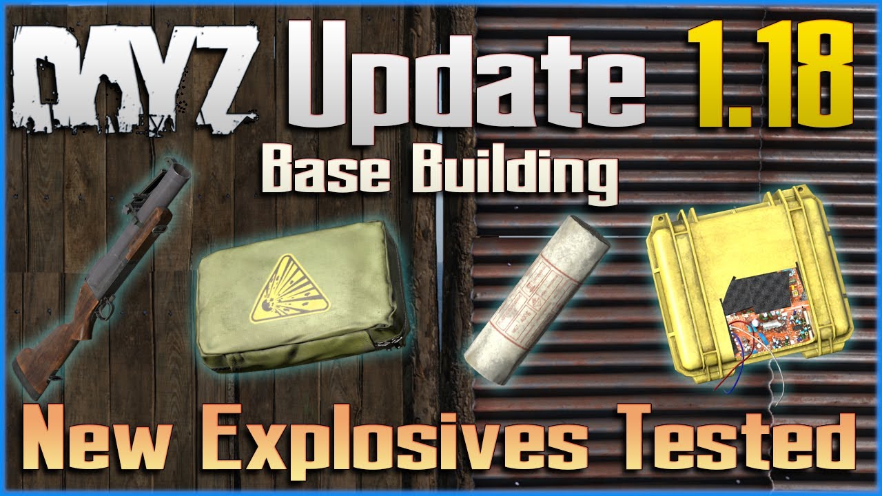 Every New EXPLOSIVE Tested on ALL Base Walls - DayZ 1.18 Base Building Updates
