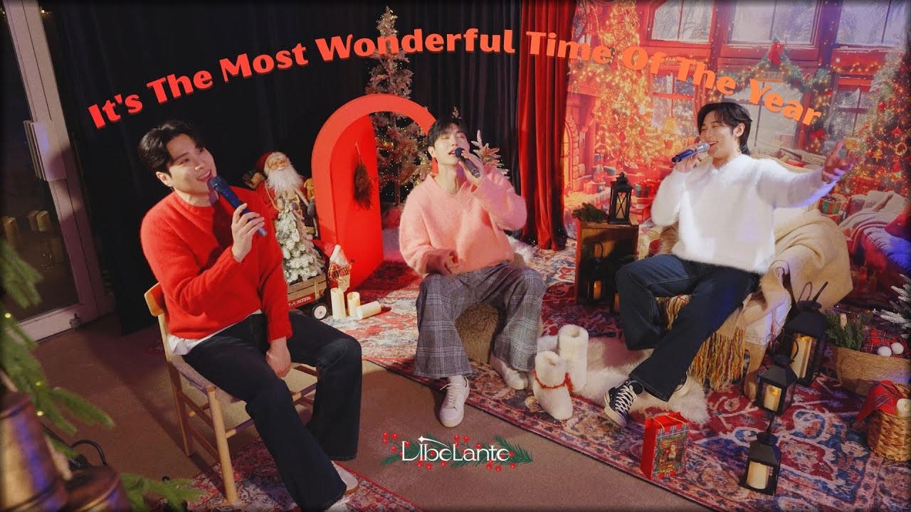 🎄It's The Most Wonderful Time Of The Year (COVER)｜리베란테 Libelante
