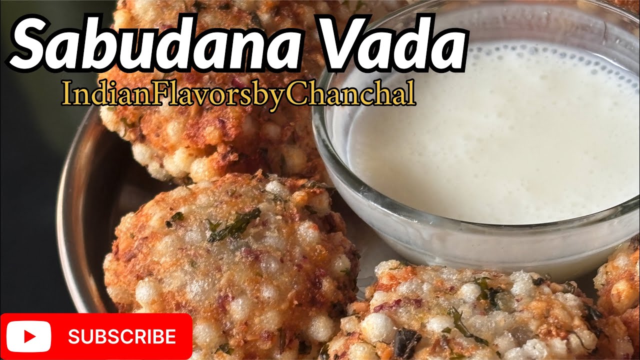 Crispy Sabudana Vada Recipe | Perfect Fasting Snack | IndianFlavorsbyChanchal