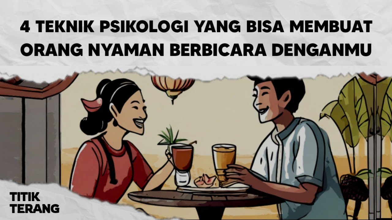 Gunakan 4 Teknik Psikologi Ini Ketika Kamu Berbicara Dengan Seseorang, Dijamin Lawan Bicara Nyaman