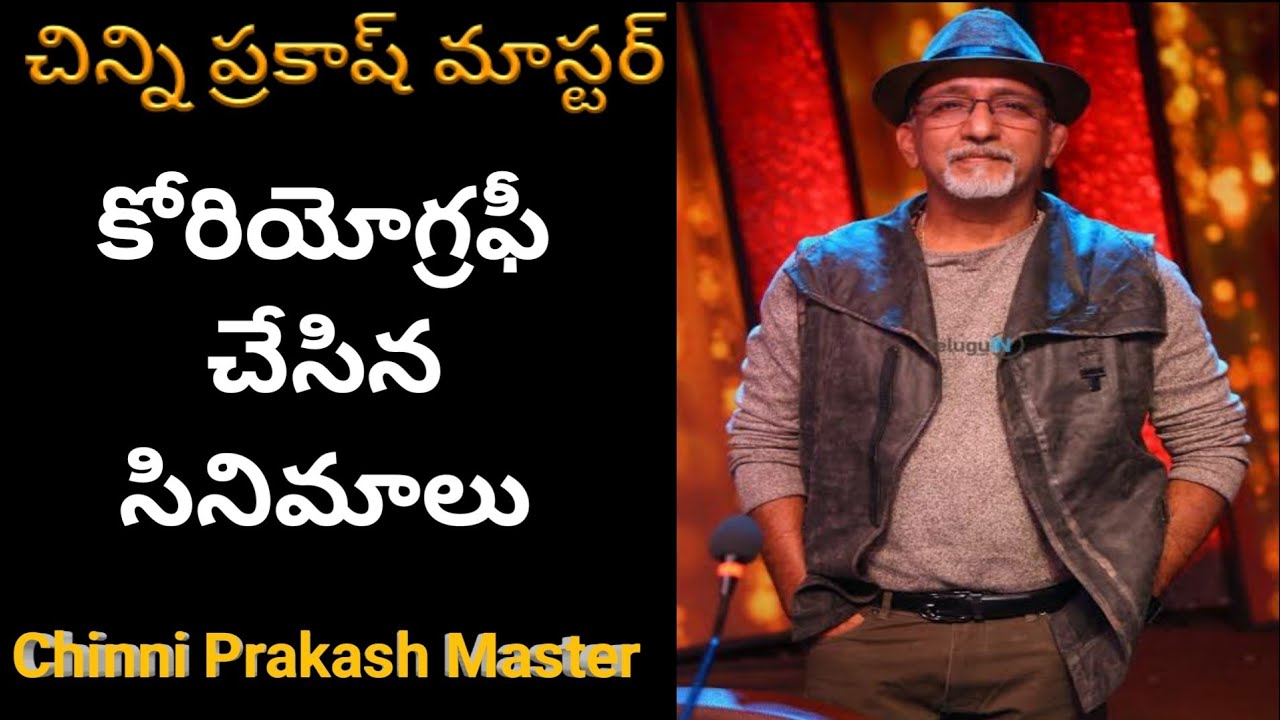 Chinni Prakash Master Choreography Movies - Chinni Prakash Master