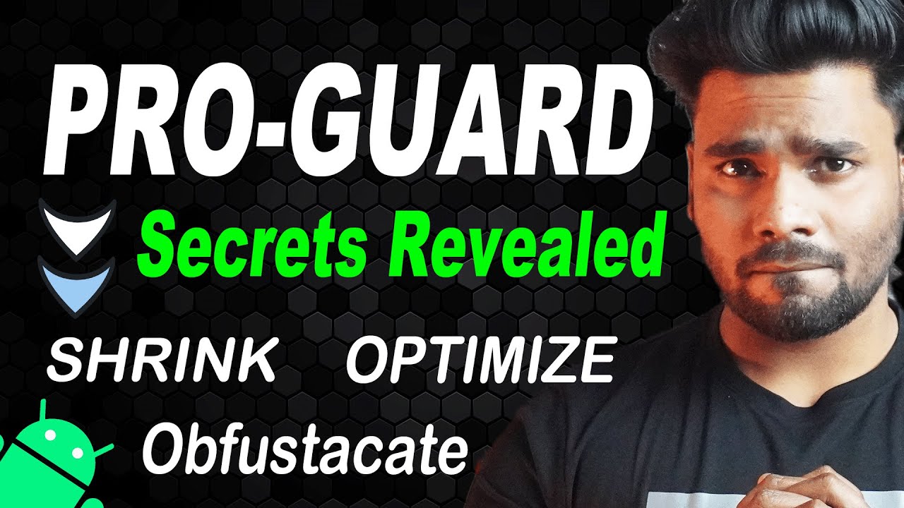 ProGuard Secrets Revealed 🤫 | R8 | Android Security