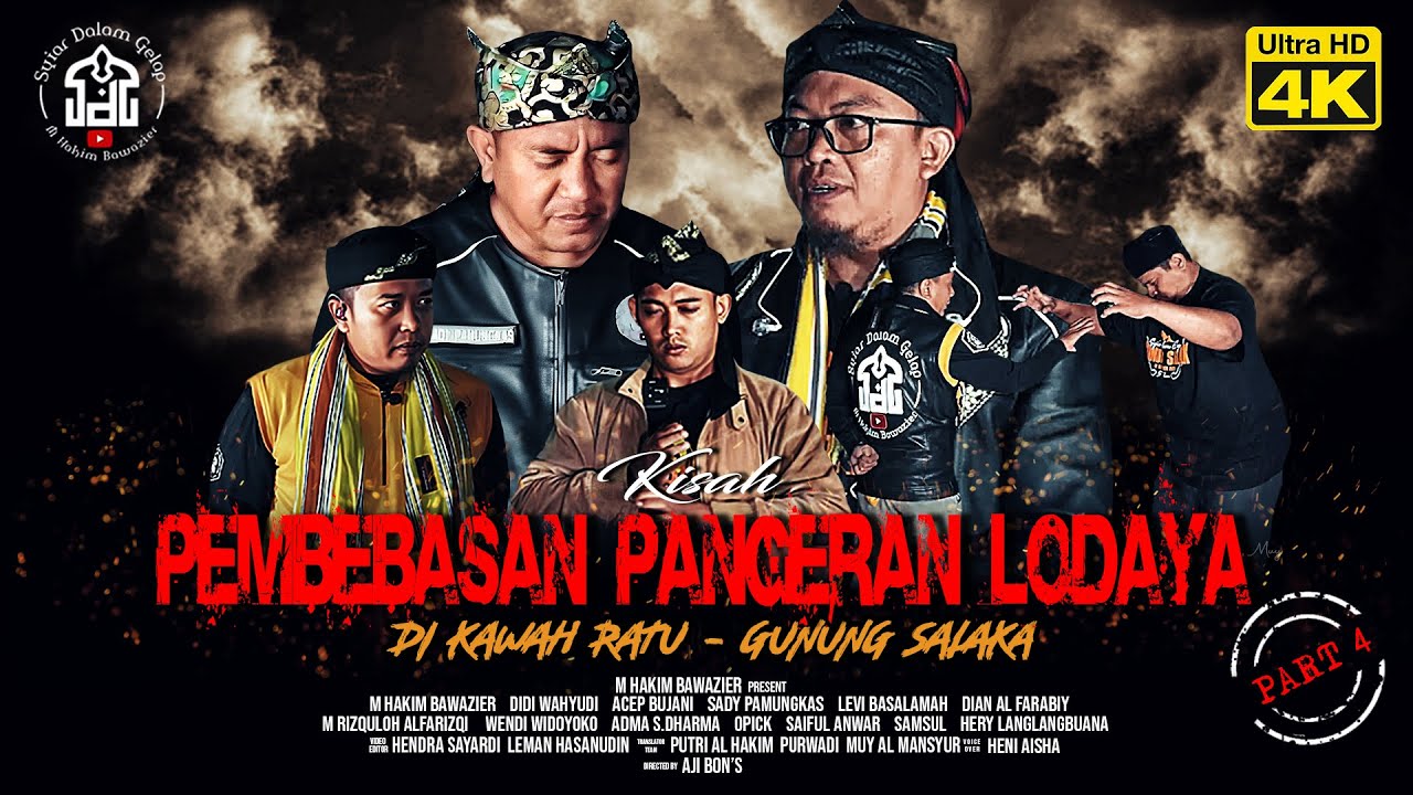 PART 4 | Pembebasan Pangeran Lodaya - Kawah Ratu | Syiar Dalam Gelap | M Hakim Bawazier