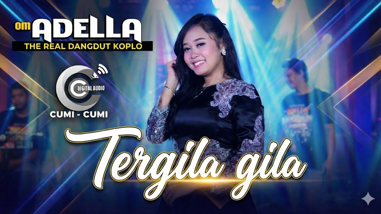 OM ADELLA _ TERGILA GILA || Nurma KDI