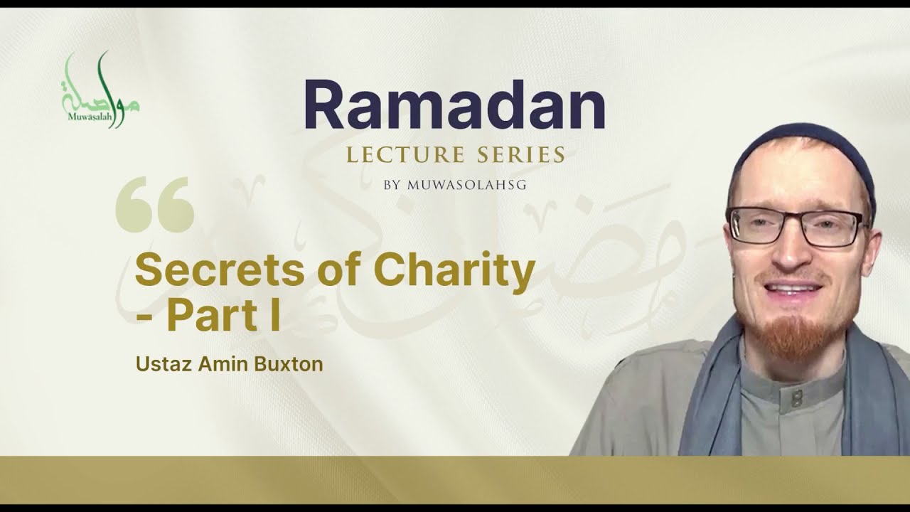 Ramadan Lecture Series by MuwasolahSG