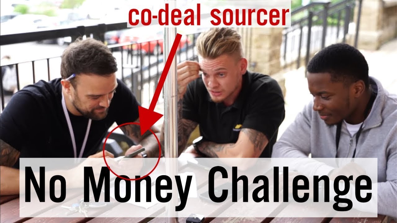Co-Deal Sourcing Challenge From Scratch | 3 Men, 22 Viewings, £0 Money