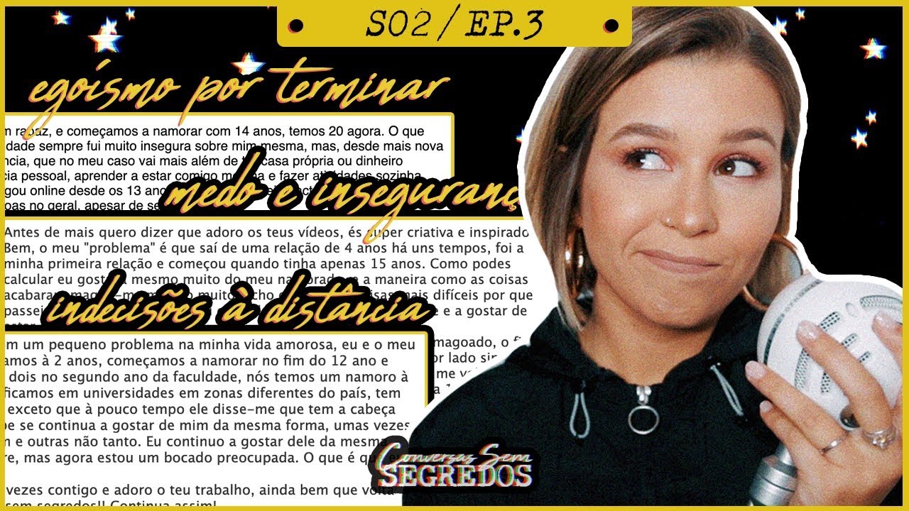 TERMINEI A MINHA RELA&Ccedil;&Atilde;O //CONVERSAS SEM SEGREDOS S2 EP.3| In&ecirc;s Rochinha