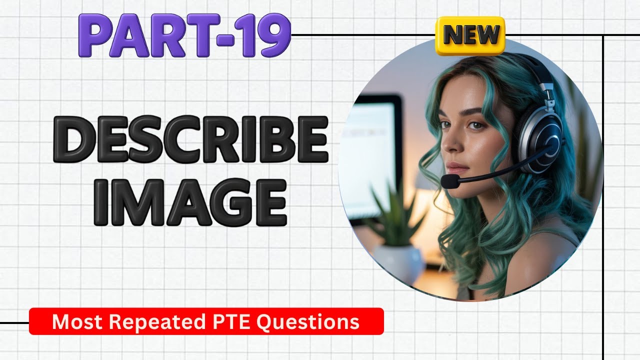Describe Image PTE Speaking - September 2025 - Real Exam Questions with Sample Answers
