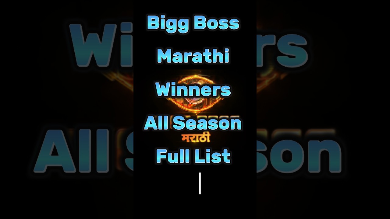 Bigg Boss Marathi Winners All Season Winner List 🔥#biggboss #biggbossmarathi #marathi