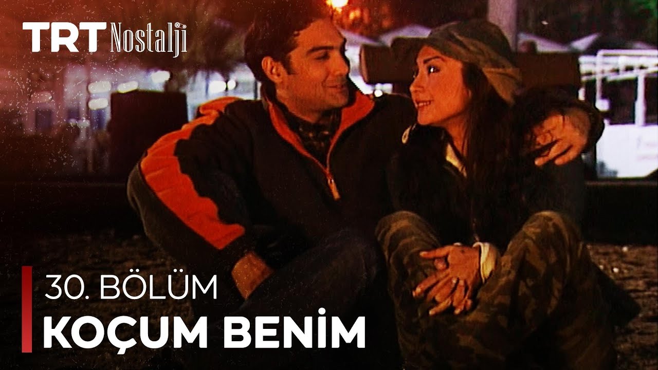 Ko&ccedil;um Benim 30. B&ouml;l&uuml;m