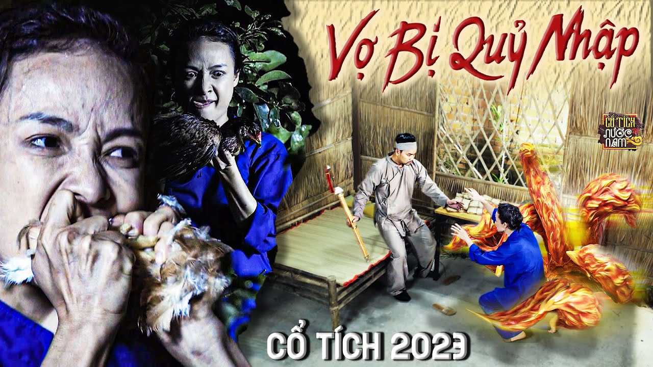 CỔ TÍCH MỚI 2023 | VỢ BỊ QUỶ NHẬP | CỔ TÍCH VIỆT NAM MỚI HAY NHẤT 2023 | CỔ TÍCH NƯỚC NAM | LÊ BÊ LA