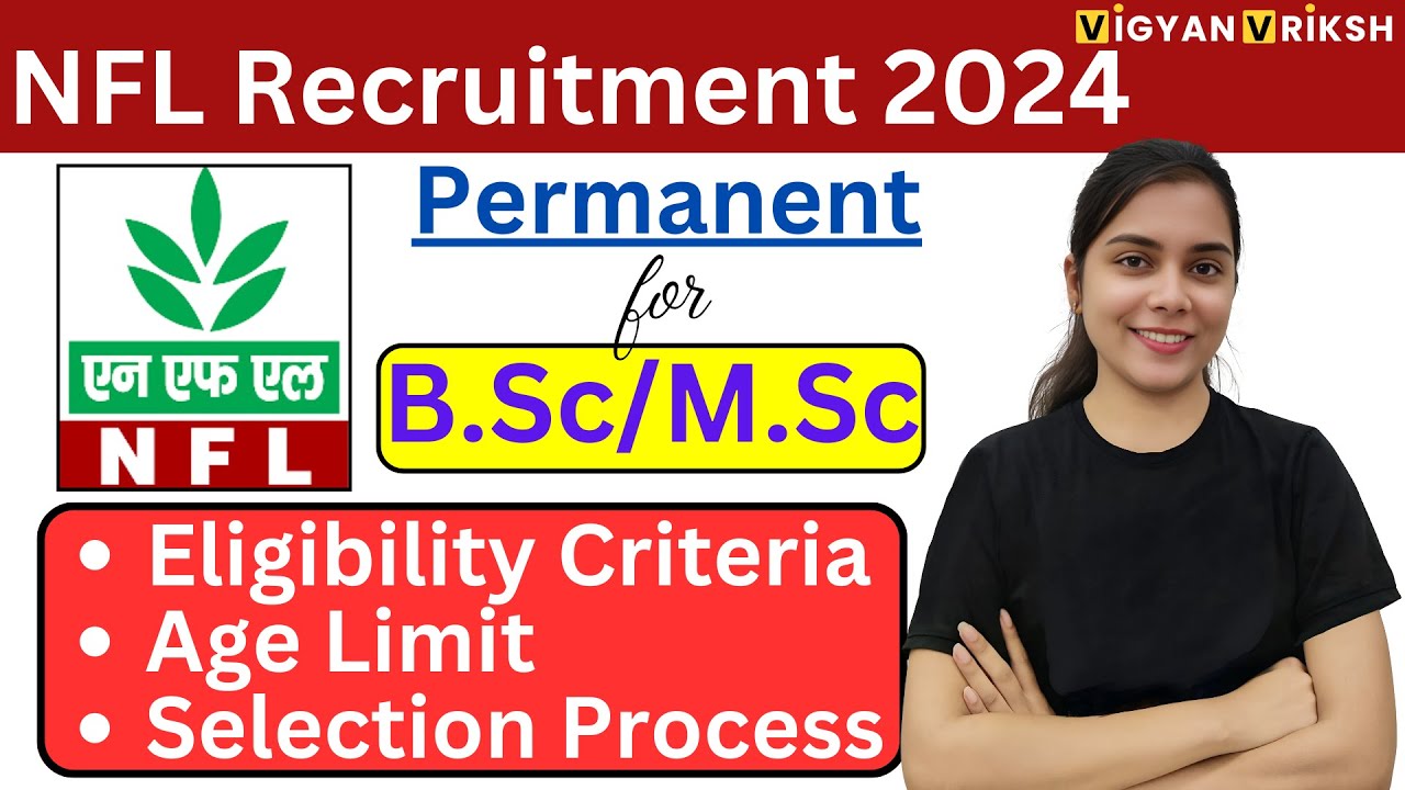 NFL Recruitment 2024 | National Fertilizers Limited Junior Engineering Assistant | BSc/MSc Chemistry