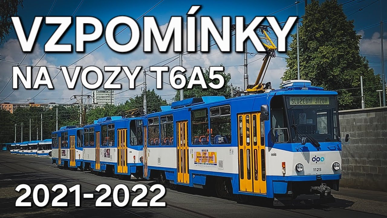 PROVOZ VOZŮ ČKD TATRA T6A5 V OSTRAVĚ