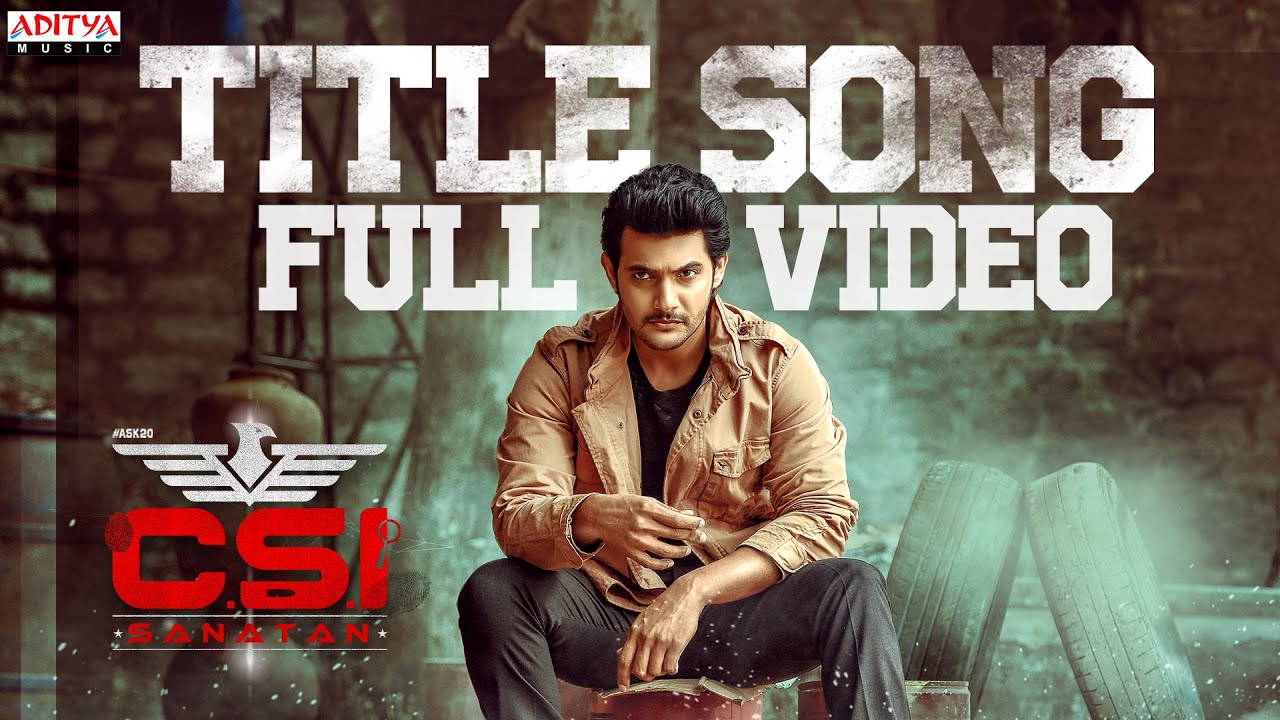 CSI Sanatan TItle Song Full Video | Aadi Sai Kumar, Misha Narang | Sivashankar Dev | Aneesh Solomon