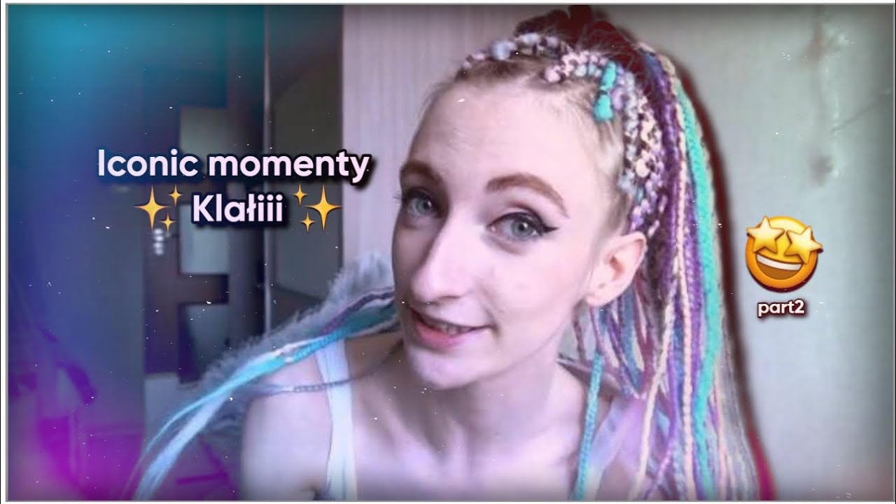 Iconic momenty Klałii 🤩 part2