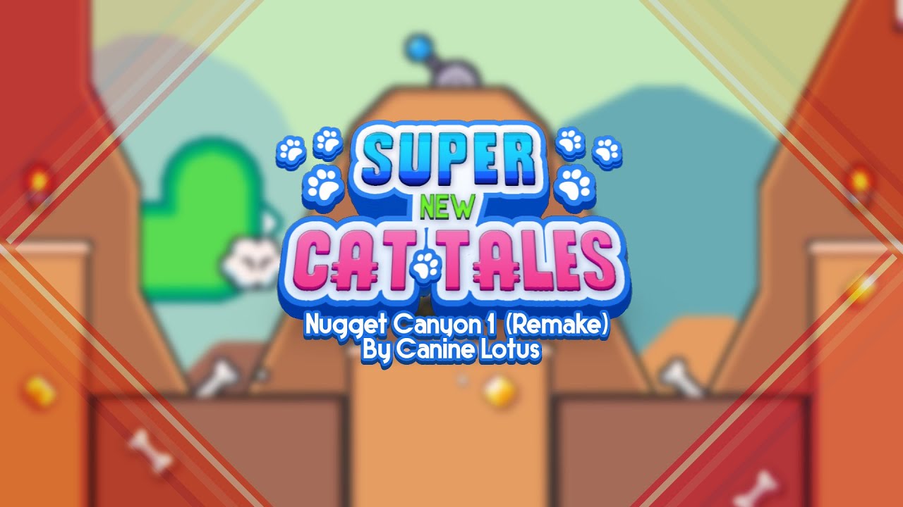 Super Cat Tales OST Remake -  Nugget Canyon 1