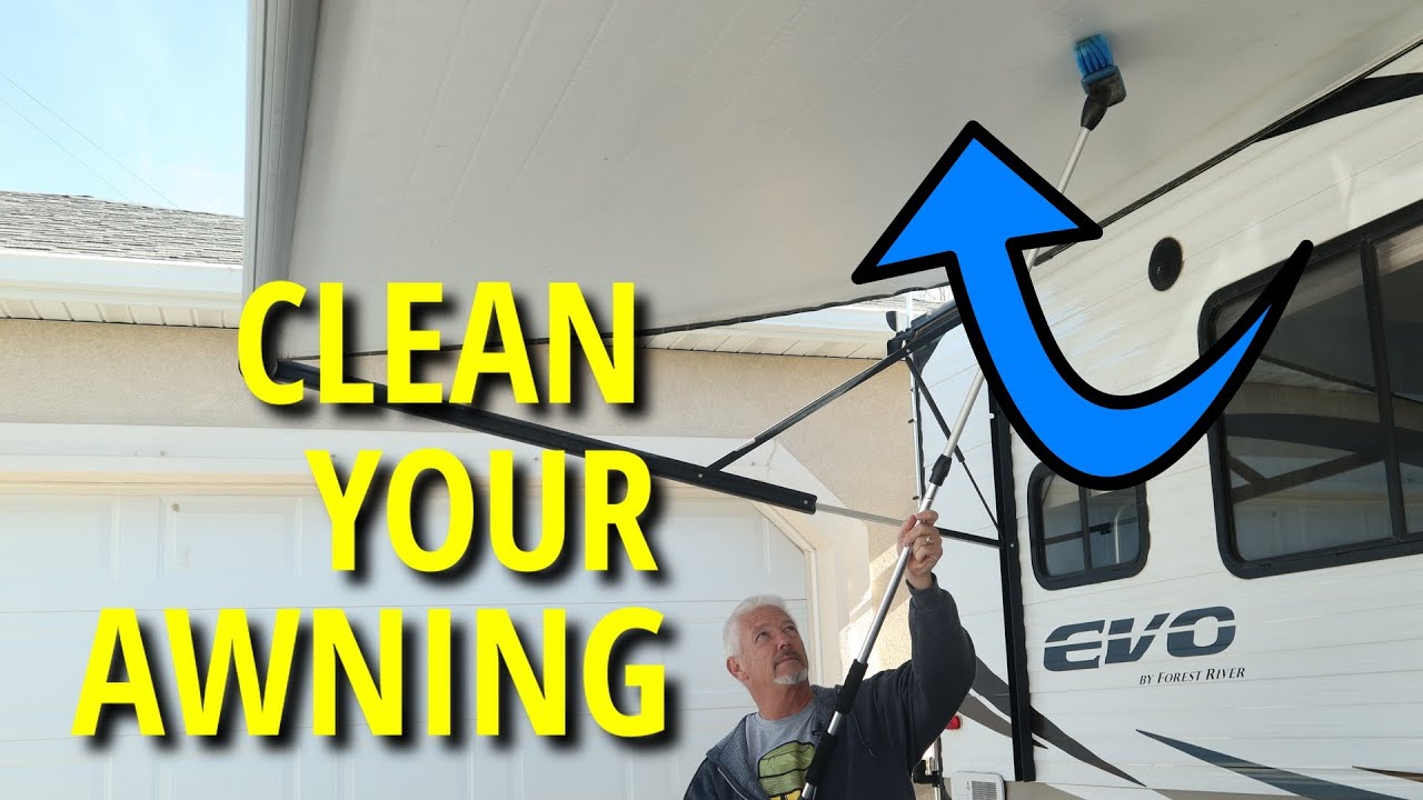 Clean your RV awning  | RVAddict