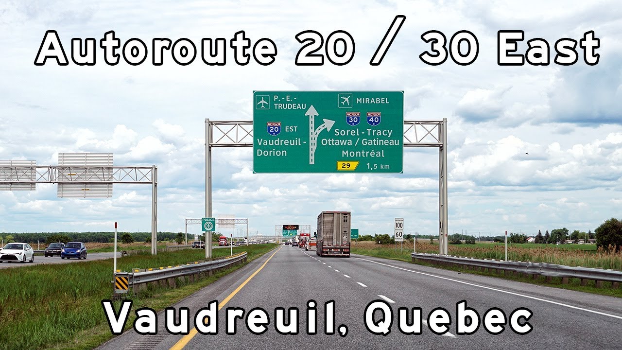 Autoroute 20 / Autoroute 30 Vaudreuil, Quebec - 2019/06/21