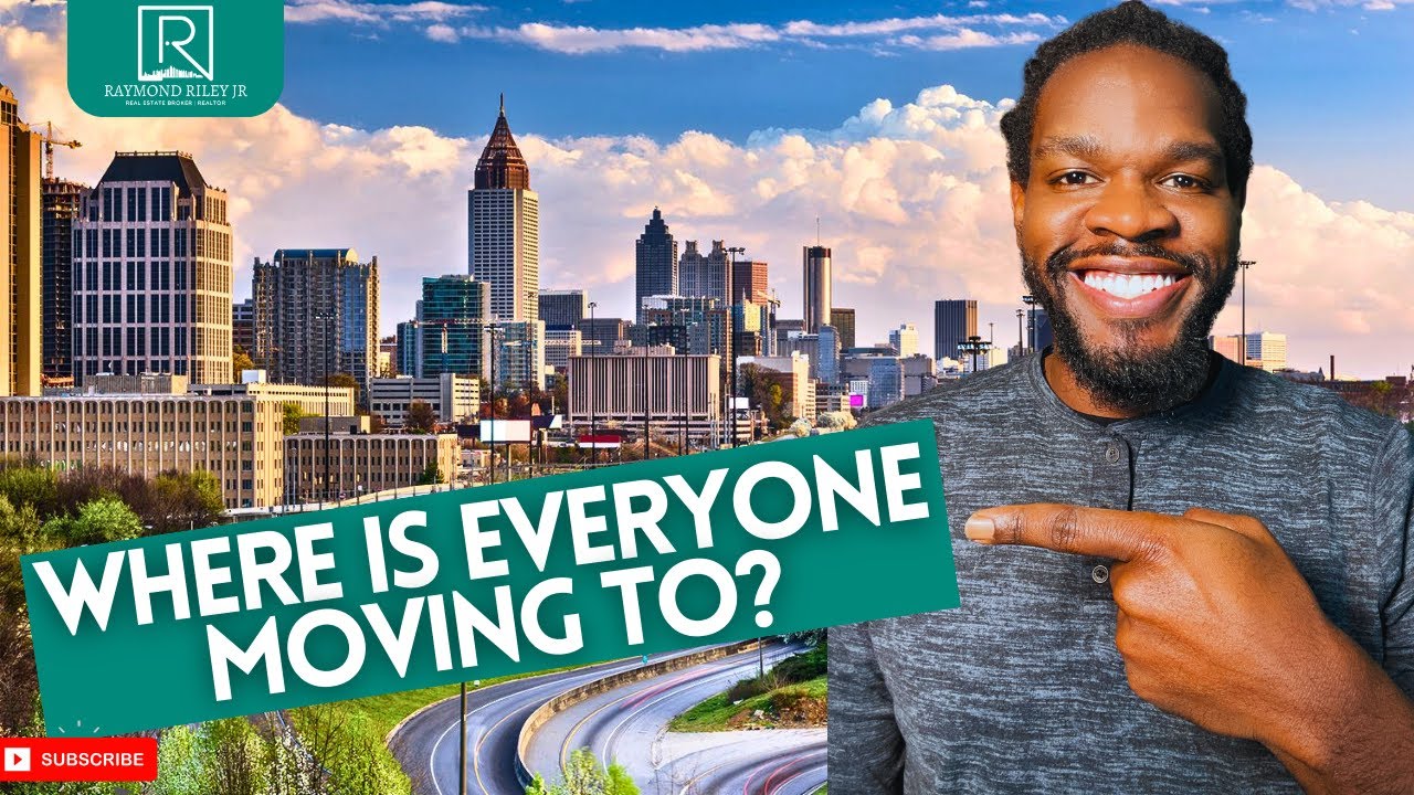 Where is everyone moving to in Metro Atlanta 2024? Living in Atlanta GA