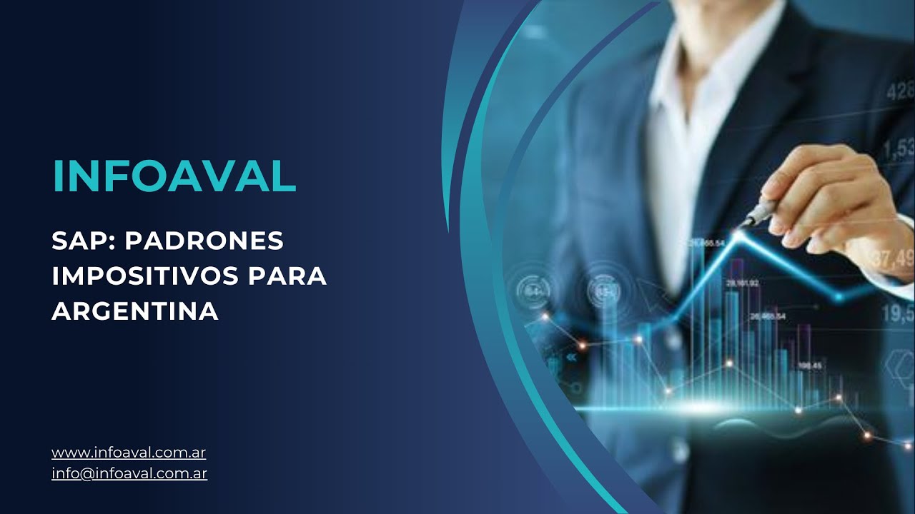 SAP - Webinar Soluciones Impositivas Argentina - Padrones Impositivos Argentina - Infoaval S/4 Hana