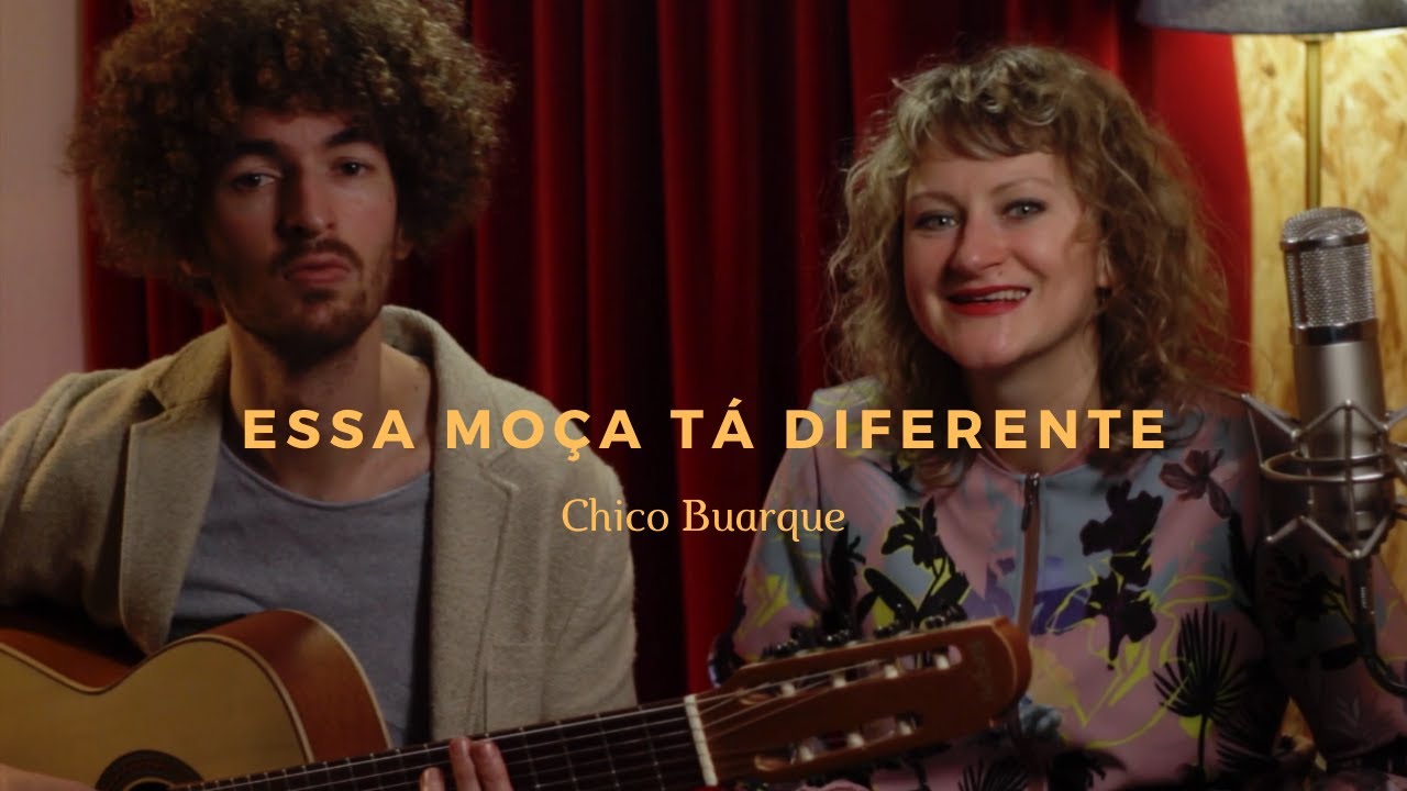 Essa Moça Tá Diferente | Chico Buarque | ft. Laura Polence (Letônia) COVER