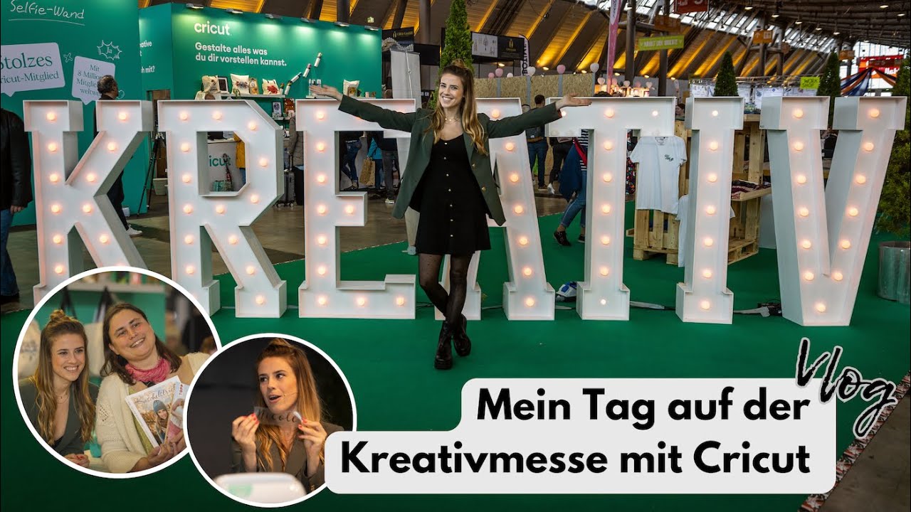 Mein Tag auf der Kreativmesse Stuttgart mit Cricut auf der Bühne - Vorstellung der Maschinen - VLOG