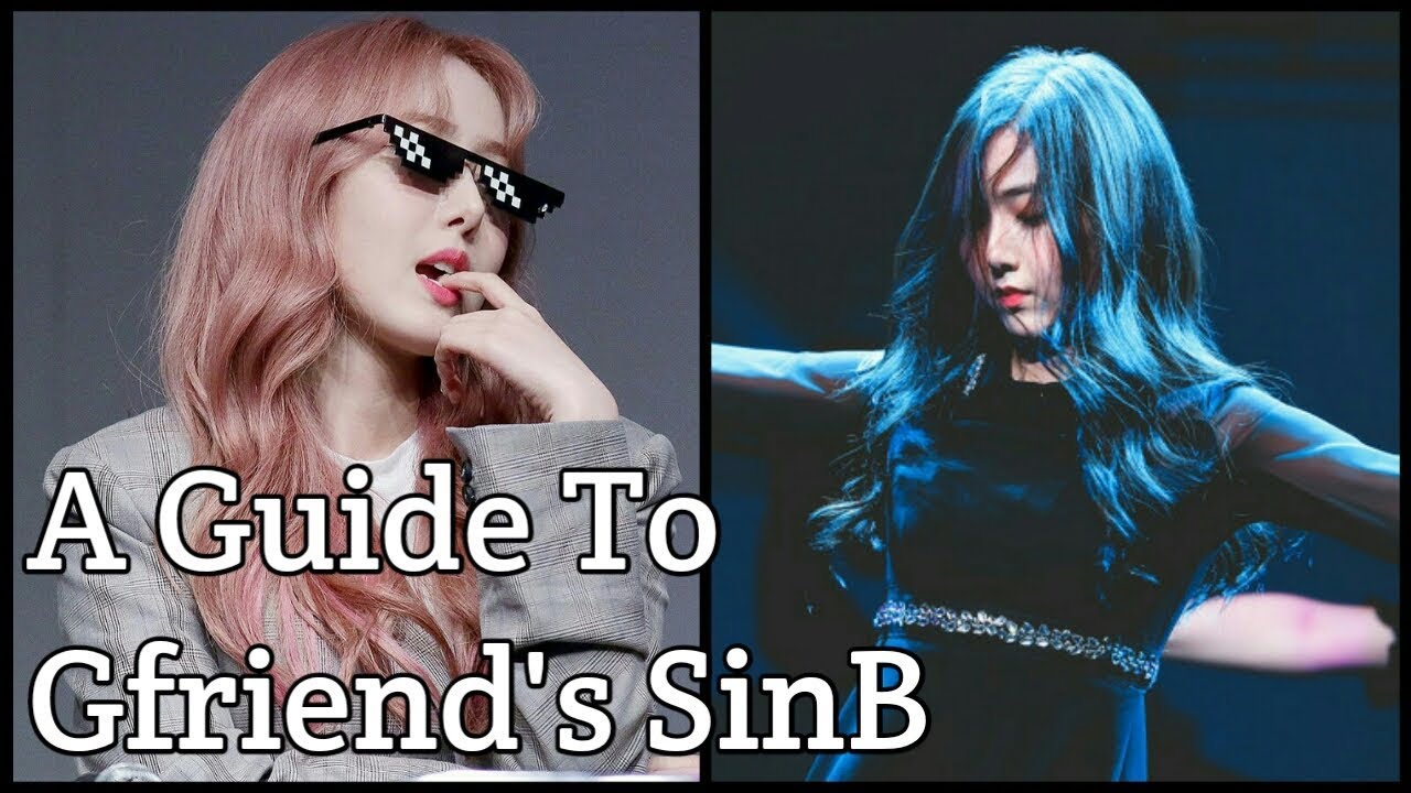 A Guide to Gfriend's SinB