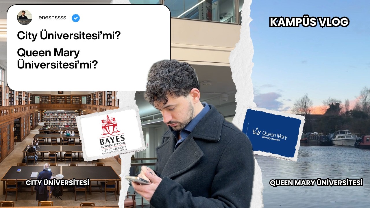 City University vs Queen Mary University London – Kampüs Turu ve Gerçek Karşılaştırma