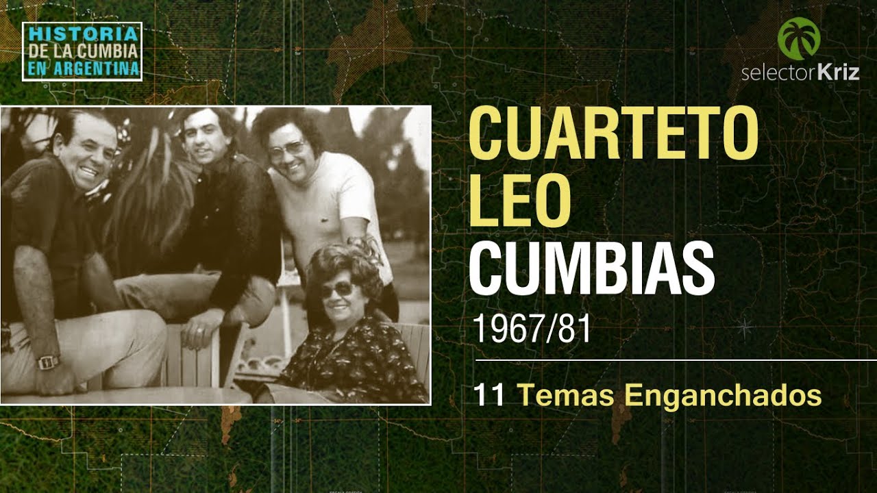 Cuarteto Leo Cumbias (1967/1981)