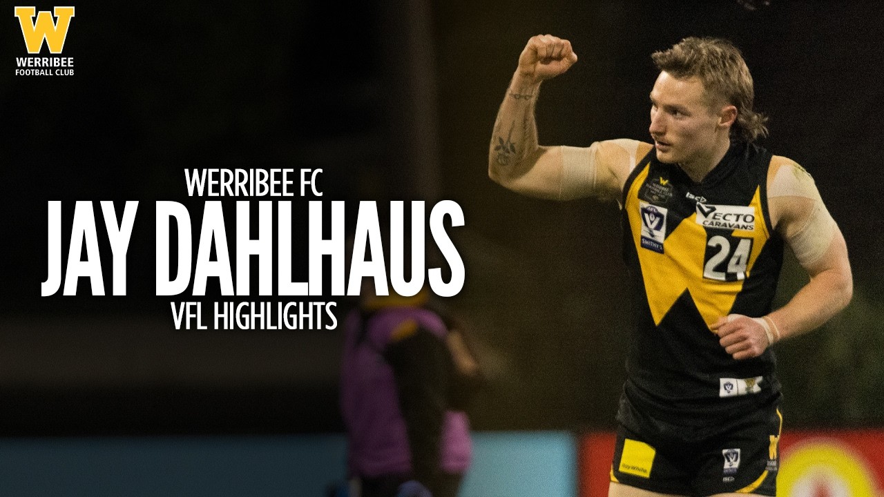 VFL Highlights: Jay Dahlhaus - Werribee Football Club