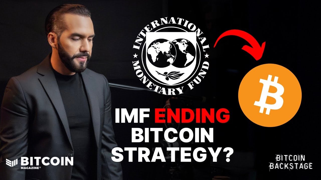 МВФ КОНЧАЕТ биткоин-стратегию Сальвадора? | Bitcoin Backstage при участии Майка Петерсона