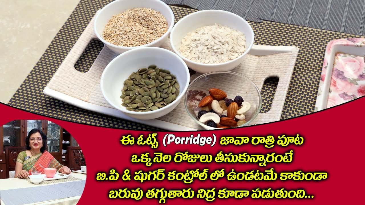 If u take this Oats porridge at night..U wil keep ur B. P & Sugar under control and also lose weight
