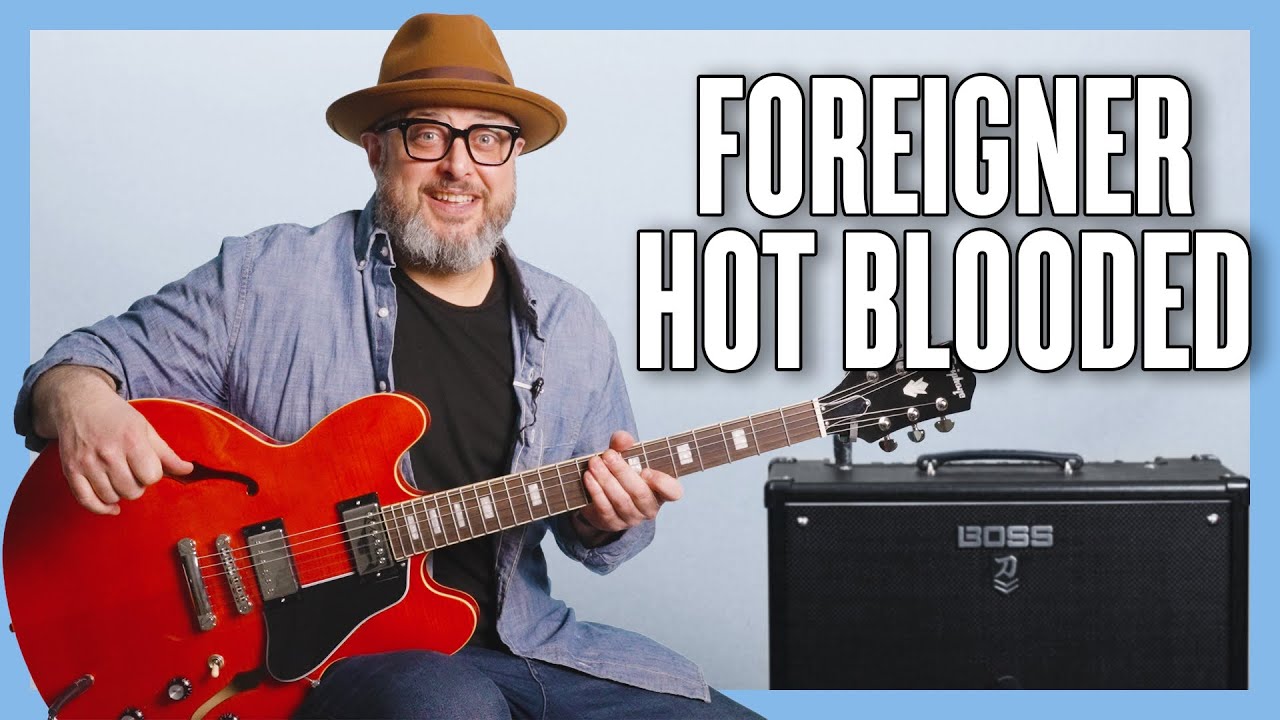 Урок игры на гитаре Foreigner Hot Blooded + обучение