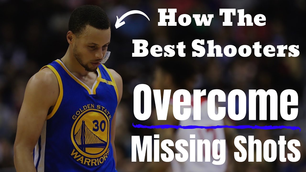 How To Deal With Missing Shots (Overcome Shooting Slumps)
