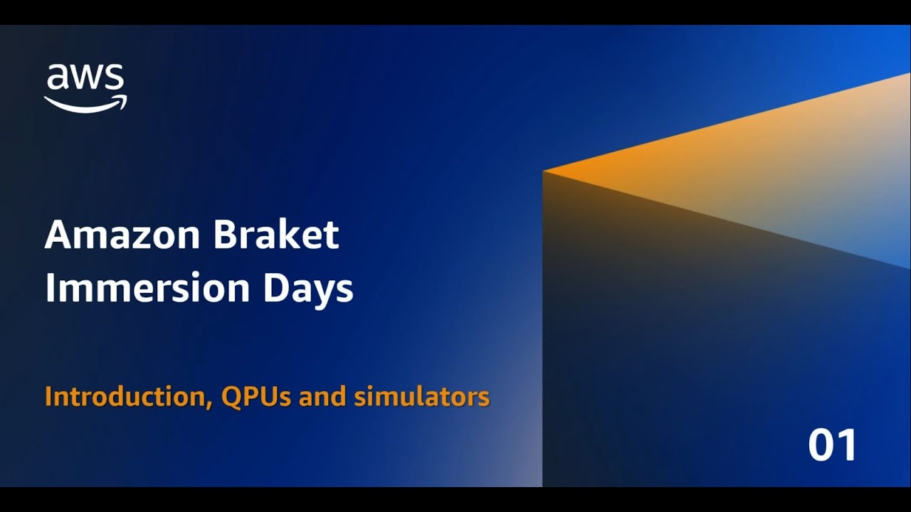 Immersion Days: Introduction to Quantum Computing with Amazon Braket | Amazon Web Services