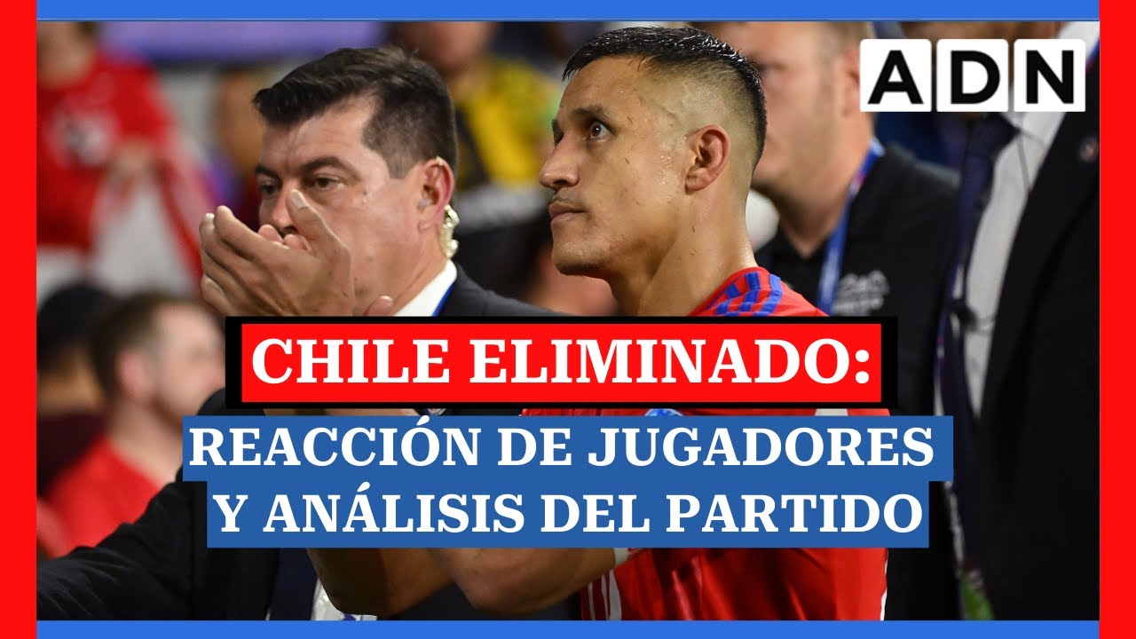 🚨 Chile ELIMINADO de la Copa América: Reacción de jugadores y análisis del partido