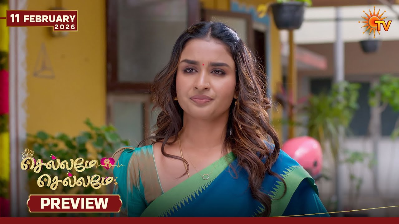 Chellame Chellame - Preview | 10 Jan 2026 | Tamil Serial | Sun TV