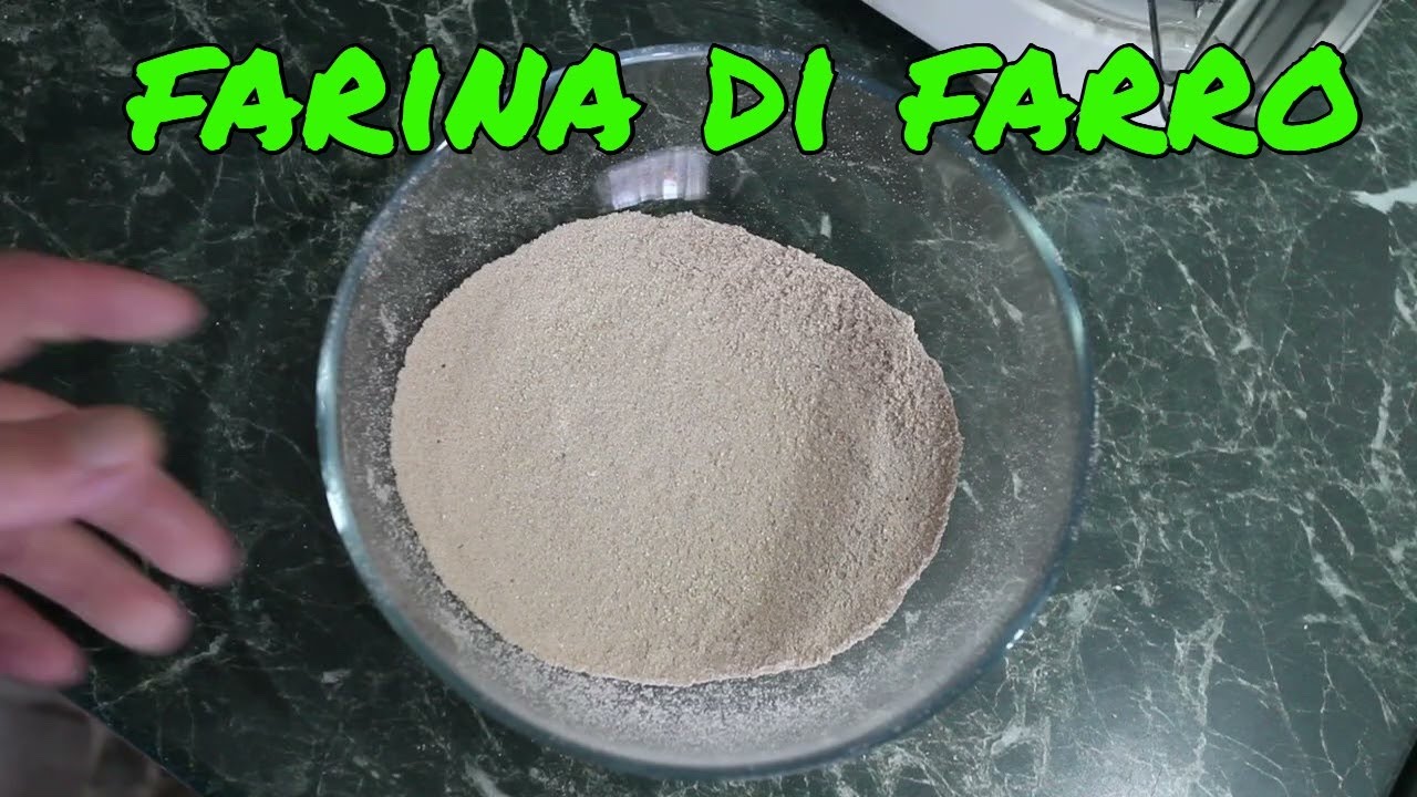 come preparare la farina di farro perlato   pro e contro