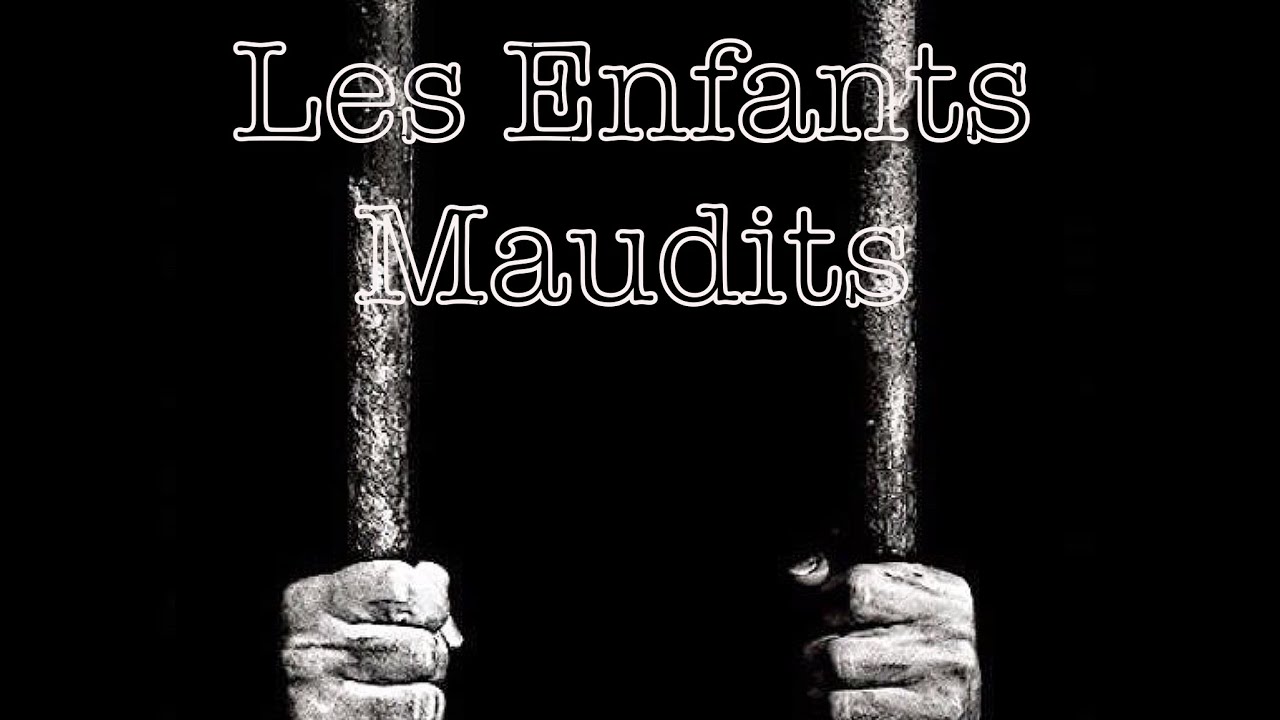 Les enfants maudits