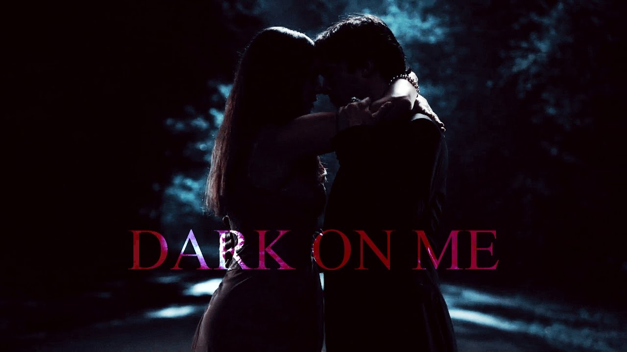 ❝Dark on Me - Delena || The Vampire Dairies